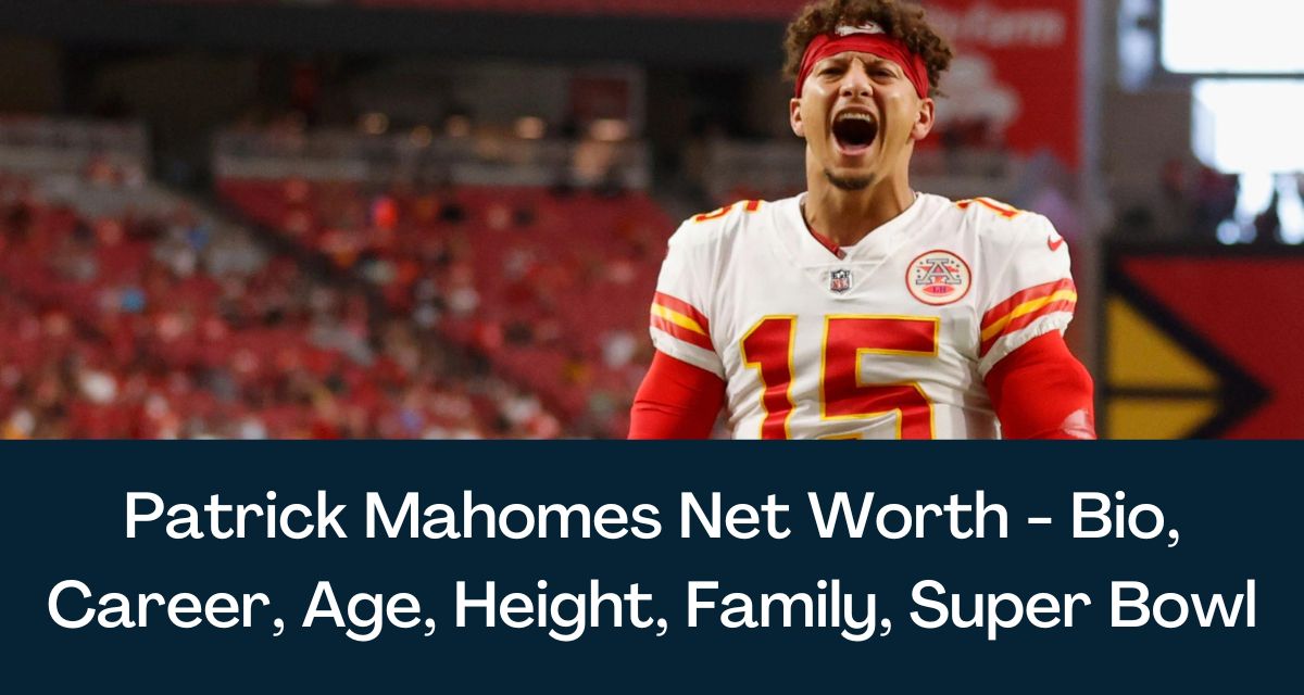 What Is Patrick Mahomes' Reported Net Worth in 2023? - AfroTech