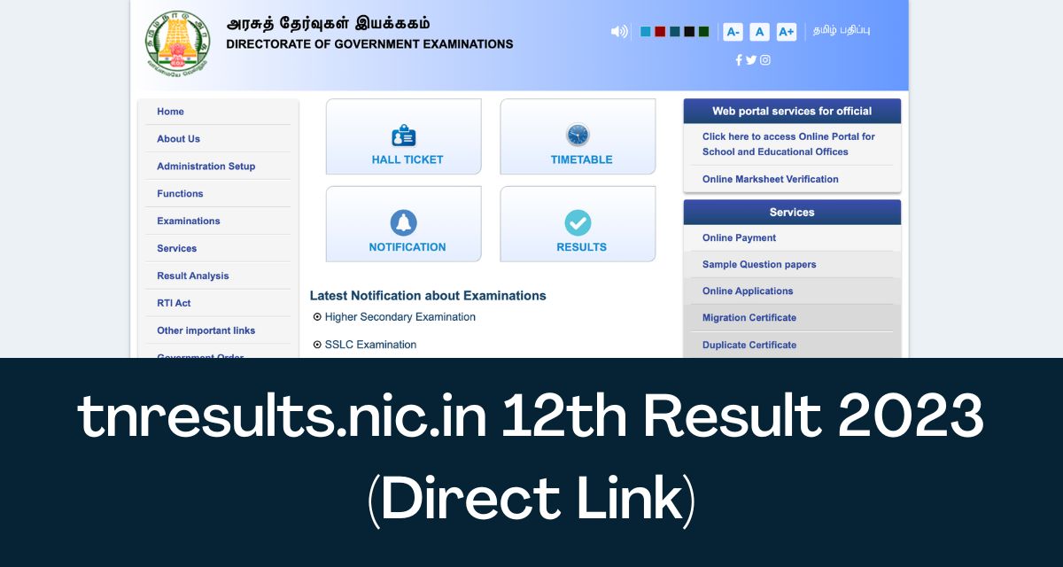 tnresults.nic.in 12th Result 2024 Direct Link TNDGE Plus Two Exam