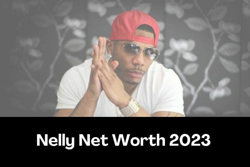 Nelly Net Worth 2024 Bio, Career, Age, Height, Family, Cars, Songs