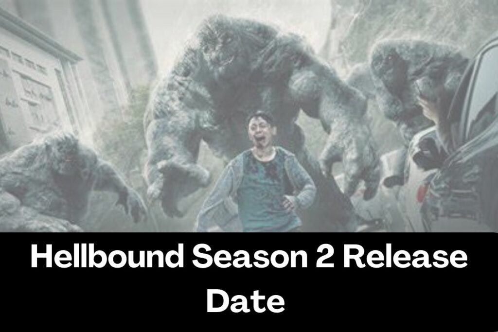 Hellbound Season 2 Release Date Episodes, Plot, Story and Cast