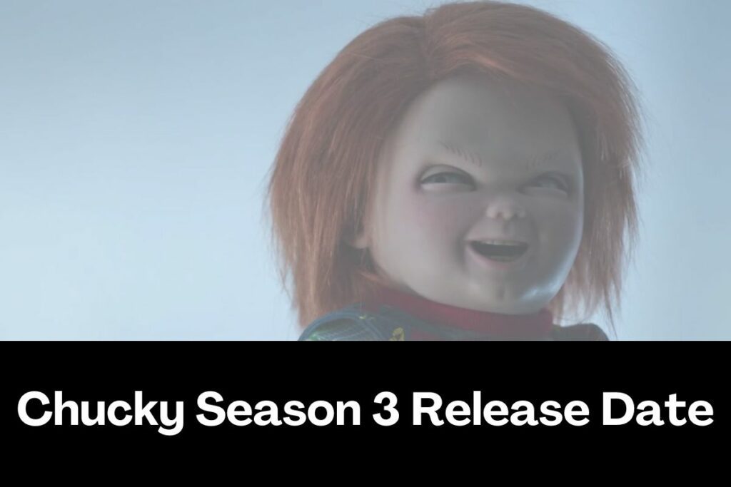 Chucky Season Release Date Story Plot Cast And Episodes