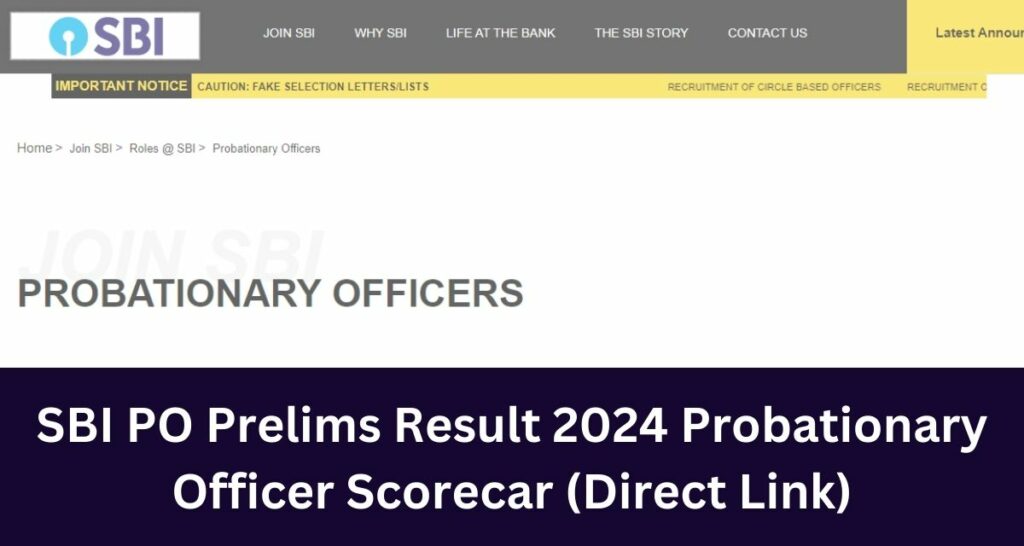 SBI PO Prelims Result 2024 Direct Link Probationary Officer Scorecard