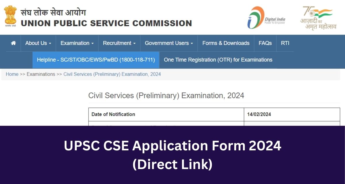 UPSC Civil Services Examination Notification 2024 Details